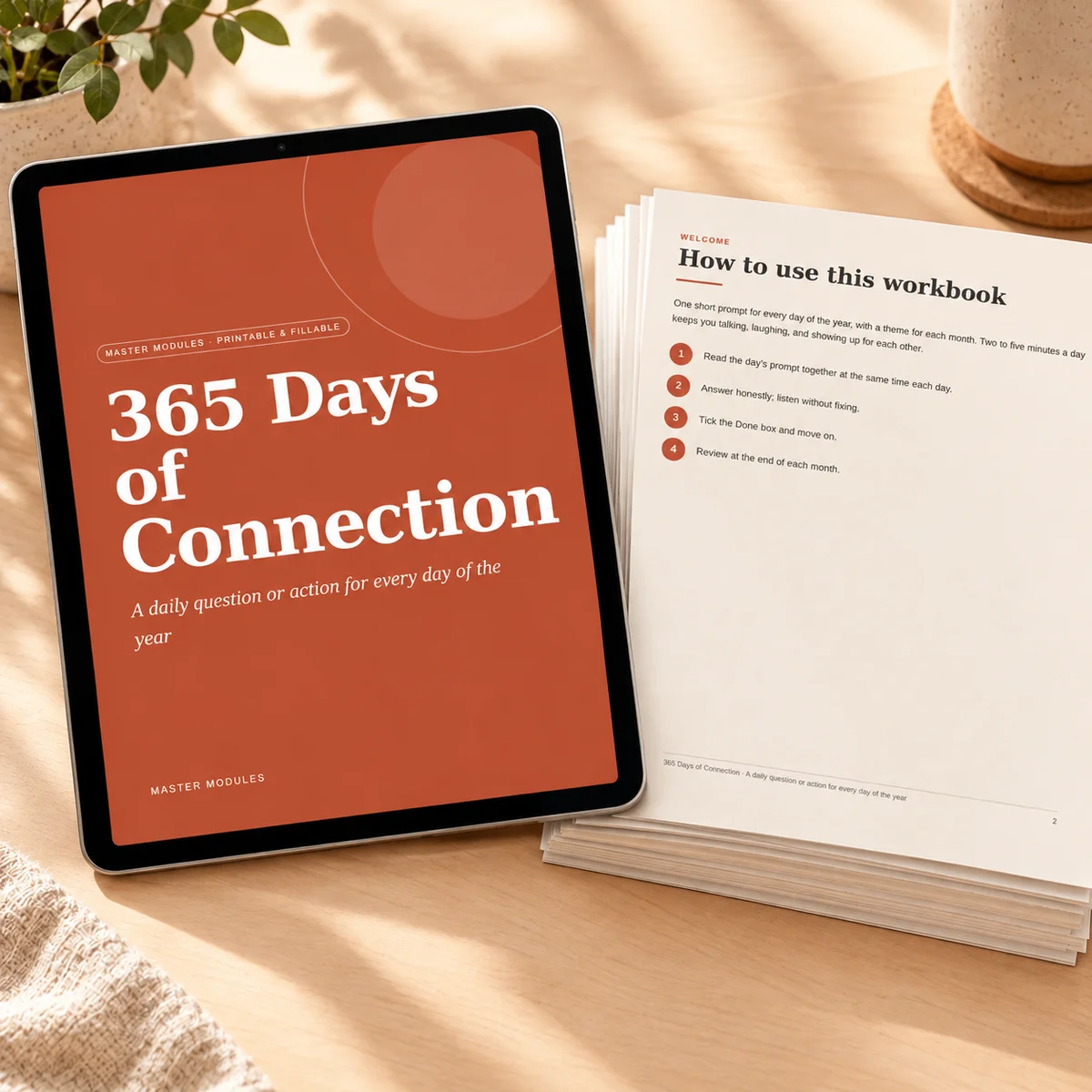 365 Days of Connection: a daily question or action for every day of the year, on a tablet and in print