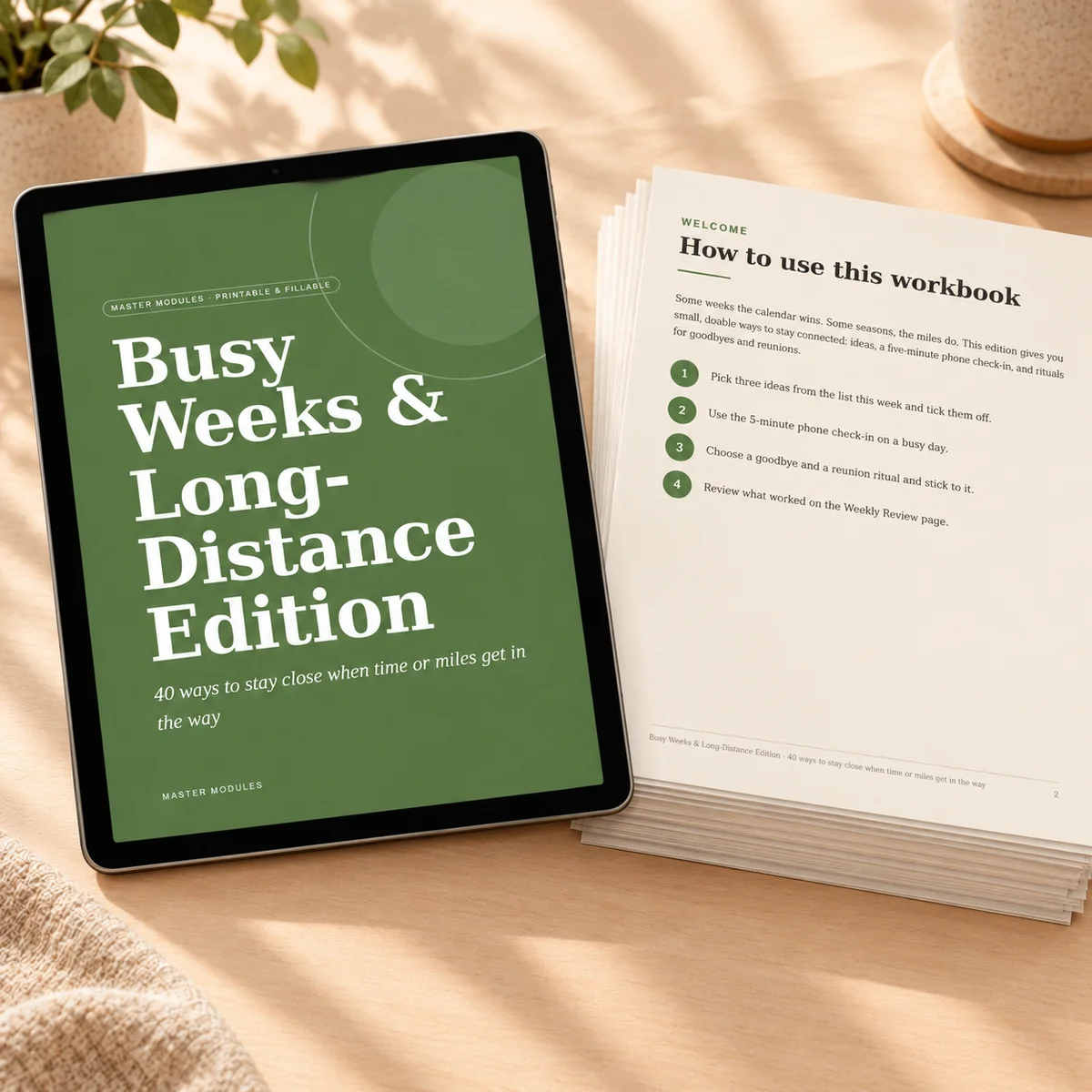 Busy Weeks & Long-Distance Edition: 40 ways to stay close when time or miles get in the way